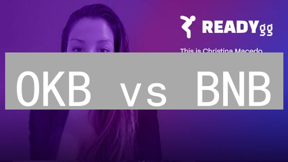 OKB vs BNB：谁是交易所代币之王？深度对比！